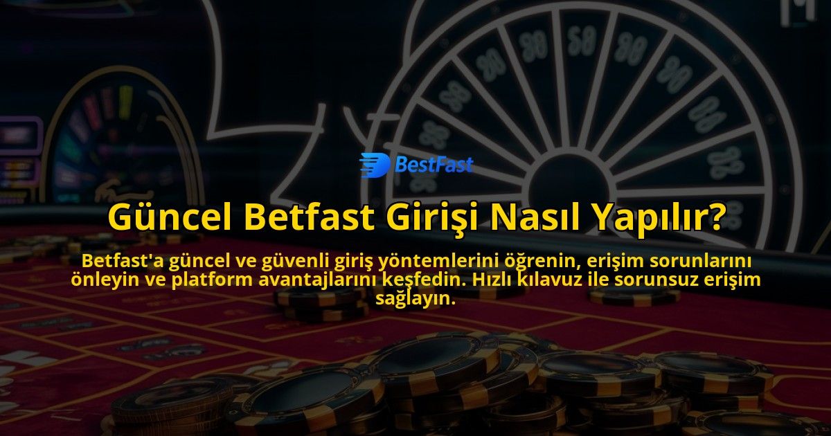Gncel-Betfast-Girii-Nasl-Yaplr-overlay-1768597860.jpg